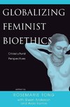 Santos-Maranan, A: Globalizing Feminist Bioethics