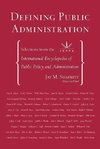 Jay M. Shafritz, J: Defining Public Administration