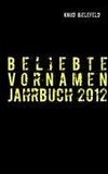 Beliebte Vornamen Jahrbuch 2012