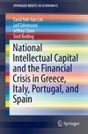 National Intellectual Capital and the Financial Crisis in Greece, Italy, Portugal, and Spain