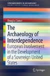 The Archaeology of Interdependence