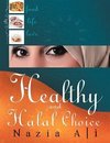 Healthy and Halal Choice