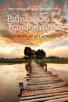 Pathways to Transformation