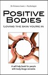 Positive Bodies