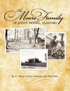 The Moore Family of Susan Moore, Alabama