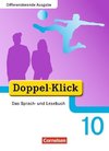 Doppel-Klick - Differenzierende Ausgabe. 10. Schuljahr. Schülerbuch