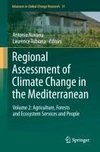 Regional Assessment of Climate Change in the Mediterranean