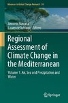 Regional Assessment of Climate Change in the Mediterranean