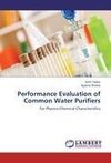 Performance Evaluation of Common Water Purifiers