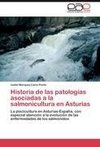 Historia de las patologías asociadas a la salmonicultura en Asturias