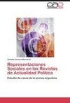 Representaciones Sociales en las Revistas de Actualidad Política