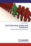 Line balancing: today and tomorrow