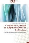 L' implantation juridique du Budget Programme au Burkina Faso