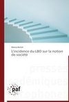 L'incidence du LBO sur la notion de société