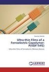 Ultra-thin Films of a Ferroelectric Copolymer: P(VDF-TrFE)