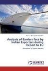 Analysis of Barriers face by Indian Exporters during Export to EU