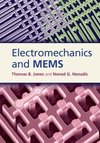 Jones, T: Electromechanics and MEMS