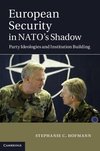 Hofmann, S: European Security in NATO's Shadow