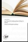 La Paix Et L'éducation Chez E. Kant