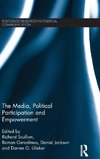 The Media, Political Participation and Empowerment