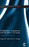 Globalisation, Employment and Education in Sri Lanka