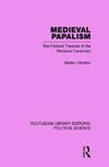 Ullmann, W: Medieval Papalism (Routledge Library Editions: P