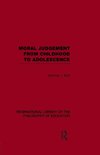 Bull, N: Moral Judgement from Childhood to Adolescence (Inte