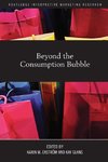 Ekström, K: Beyond the Consumption Bubble