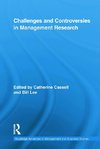 Challenges and Controversies in Management Research