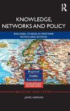 Knowledge, Networks and Policy