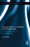 Metzler, I: Social History of Disability in the Middle Ages