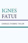 IGNES FATUI                   PB