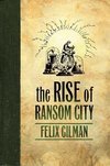 RISE OF RANSOM CITY