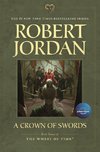 A Crown of Swords: Book Seven of 'The Wheel of Time'