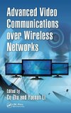 Advanced Video Communications over Wireless Networks