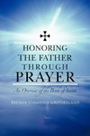 Honoring the Father through Prayer