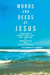 Words and Deeds of Jesus