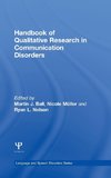 Handbook of Qualitative Research in Communication Disorders