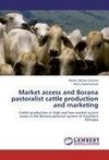 Market access and Borana pastoralist cattle production and marketing