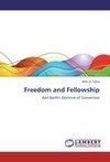 Freedom and Fellowship