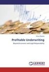 Profitable Underwriting