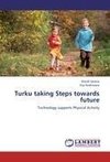 Turku taking Steps towards future