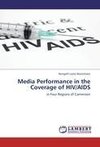 Media Performance in the Coverage of HIV/AIDS