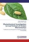 Phytochemical Investigation on Leaf Extract of Croton Macrostachys