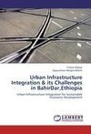 Urban Infrastructure Integration & its Challenges in BahirDar,Ethiopia