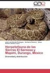 Herpetofauna de las Sierras El Sarnoso y Mapimí, Durango, México