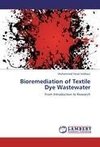 Bioremediation of Textile Dye Wastewater