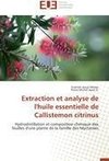 Extraction et analyse de l'huile essentielle de Callistemon citrinus