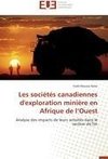 Les sociétés canadiennes d'exploration minière en Afrique de l'Ouest