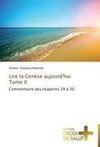 Lire la Genèse aujourd'hui          Tome II